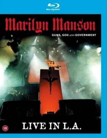 Marilyn Manson Guns, God and Government Live in L.A. - Blu-ray