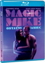 MAGIC MIKE: OSTATNI TANIEC (Blu-ray)